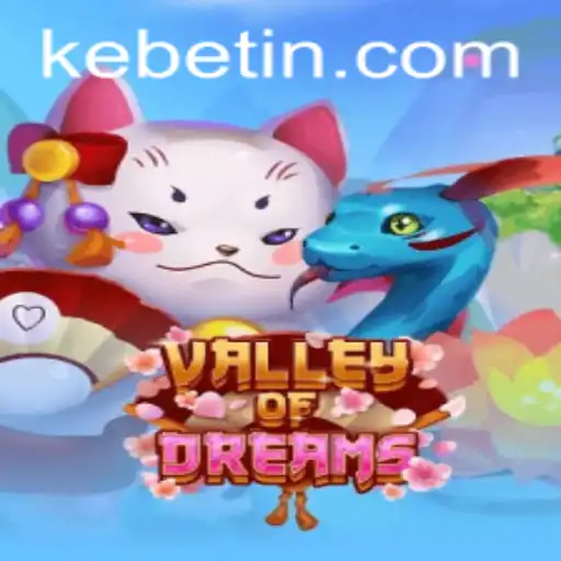 Descubra o Fascinante Mundo de ValleyofDreams: O Jogo de Estratégia com Kebet